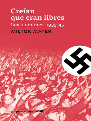 cover image of Creían que eran libres